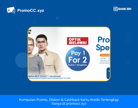 Promo Kartu Kredit BRI Belanja: Optik Melawai