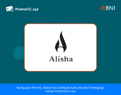 Promo Kartu Kredit BNI Belanja: Diskon di Alisha Fancy Shop