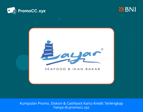 Promo Kartu Kredit BNI Belanja: Layar Seafood Surabaya