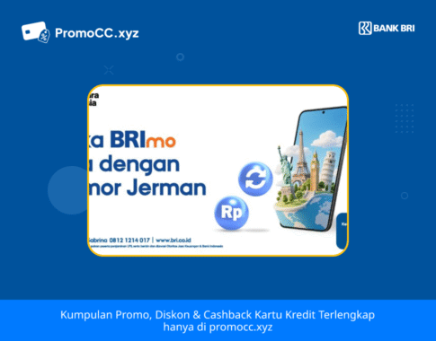 Promo Kartu Kredit BRI Belanja: BRImo Bisa Nomor Jerman