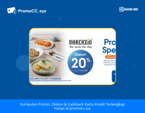 Promo Kartu Kredit BRI Belanja di Bakerzin: Diskon 20%