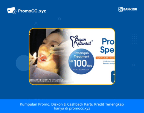 Promo Kartu Kredit BRI Belanja di Ocean Dental