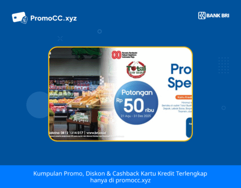 Promo Kartu Kredit BRI Belanja di Total Buah: Diskon 50 Ribu