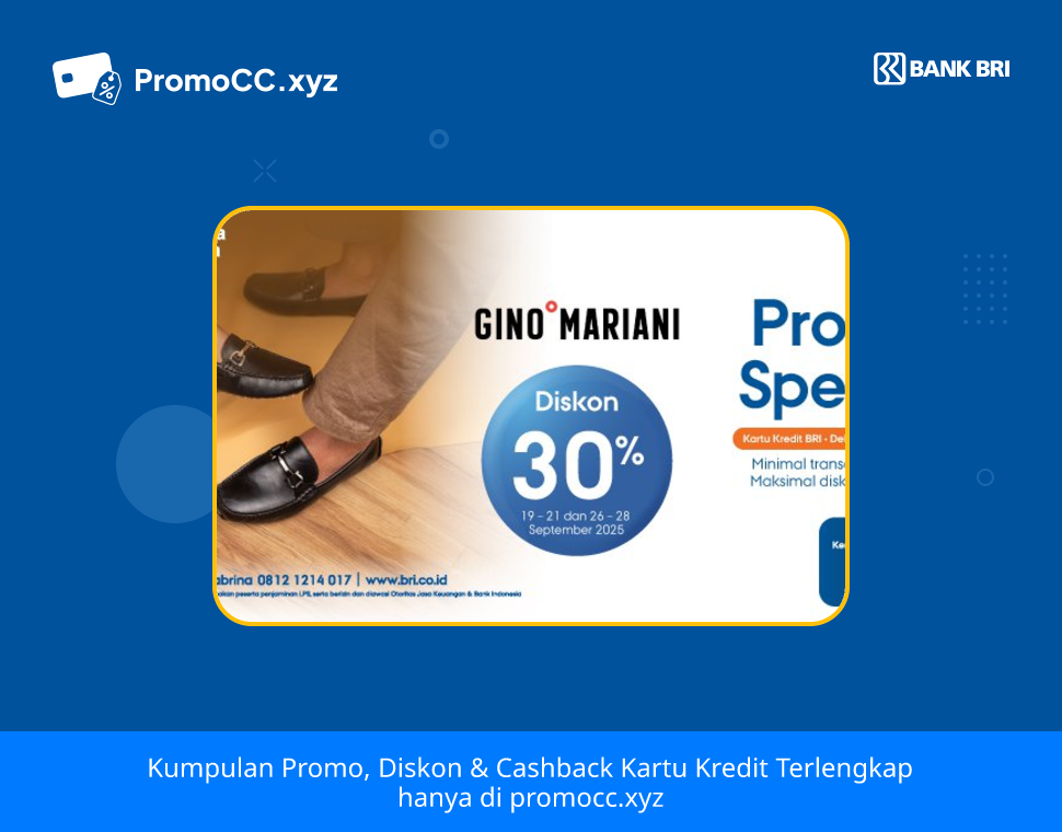 Promo Kartu Kredit BRI Belanja Gino Mariani: Diskon 30% - Bank Rakyat Indonesia - Gino Mariani