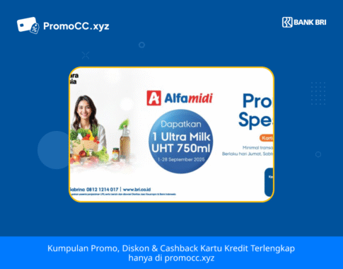 Promo Kartu Kredit BRI Belanja: Spesial di Alfamidi