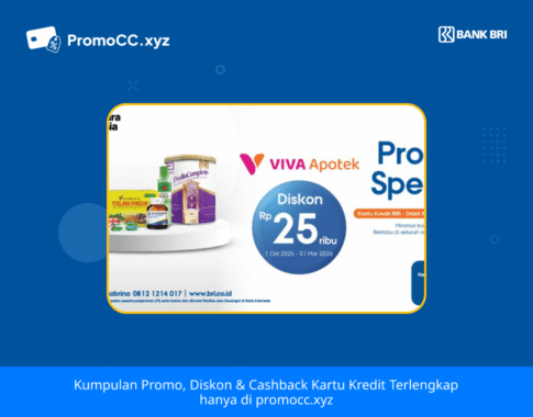 Promo Kartu Kredit BRI Belanja di Viva Apotek