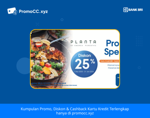 Promo Kartu Kredit BRI Belanja: Diskon Spesial di Planta!