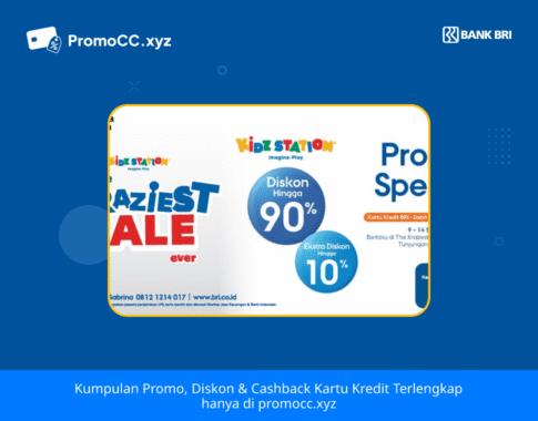 Promo Kartu Kredit BRI Belanja: Kidz Station Kraziest Sale