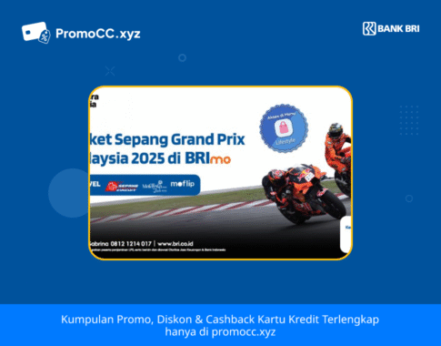 Promo Kartu Kredit BRI Belanja: Tiket Race Sepang 2025 di BRImo