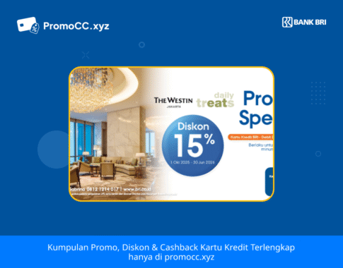Promo Kartu Kredit BRI: Diskon The Westin x Daily Treats